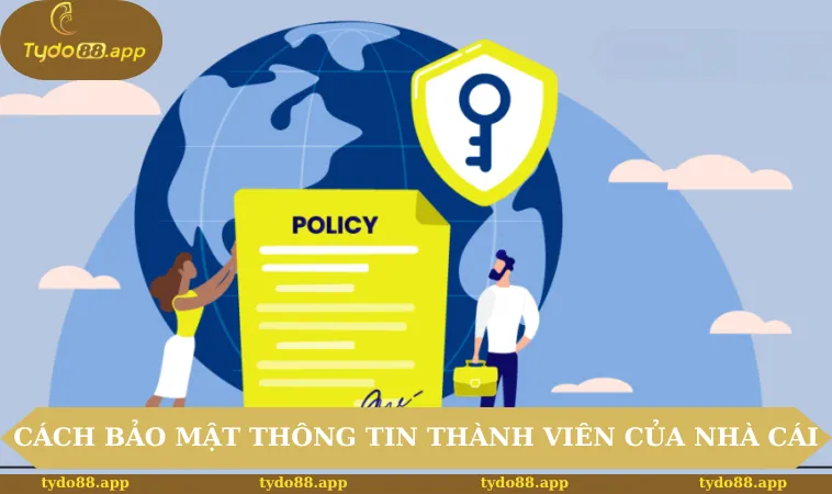 Cách bảo mật thông tin thành viên của nhà cái