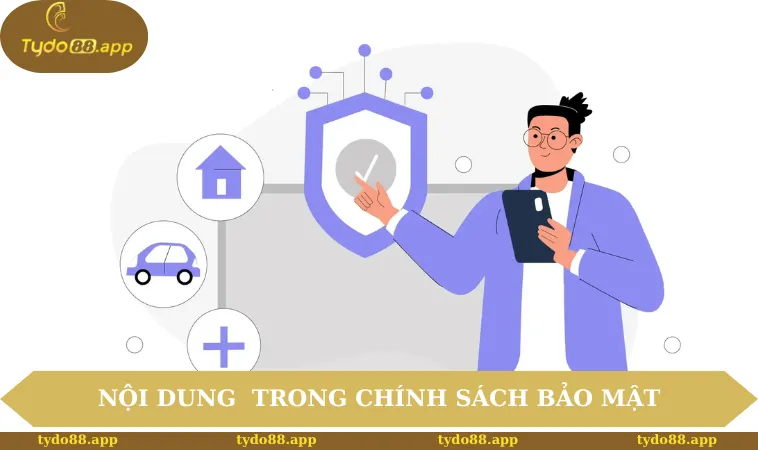 Nội dung chính trong chính sách bảo mật tại nhà cái