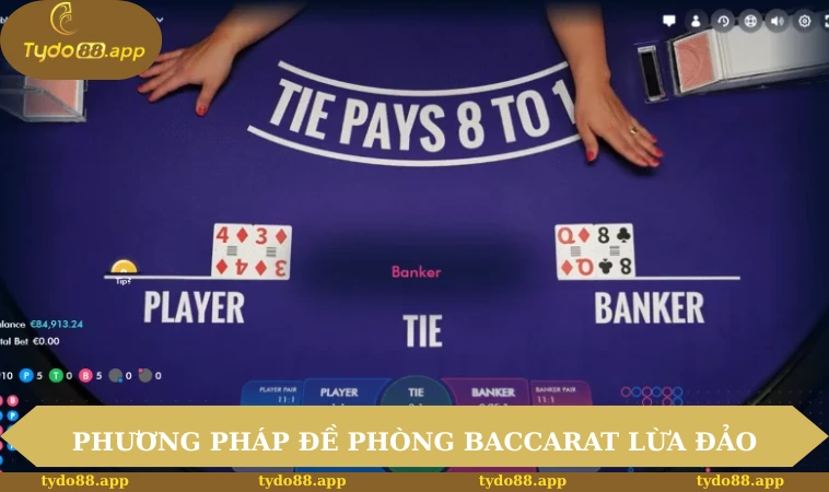 Baccarat Có Lừa Đảo Không? Cách Nhận Biết Để Phòng Tránh 3 Phương pháp đề phòng Baccarat lừa đảo